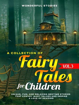 cover image of A collection of fairy tales for children. (Volume3)